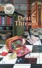 [A Southern Sewing Circle 02] • Death Threads